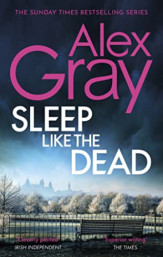 Sleep Like The Dead: Book 8 in the Sunday Times bestselling crime series (DSI William Lorimer) von Sphere